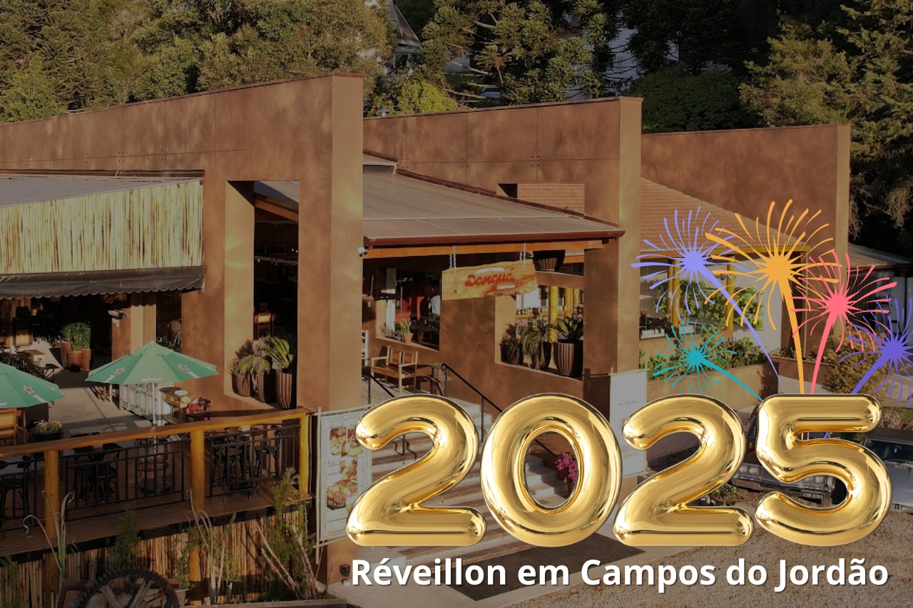 Réveillon 2025 em Campos do Jordão: Uma Experiência Inesquecível no Danguá Cachaçaria