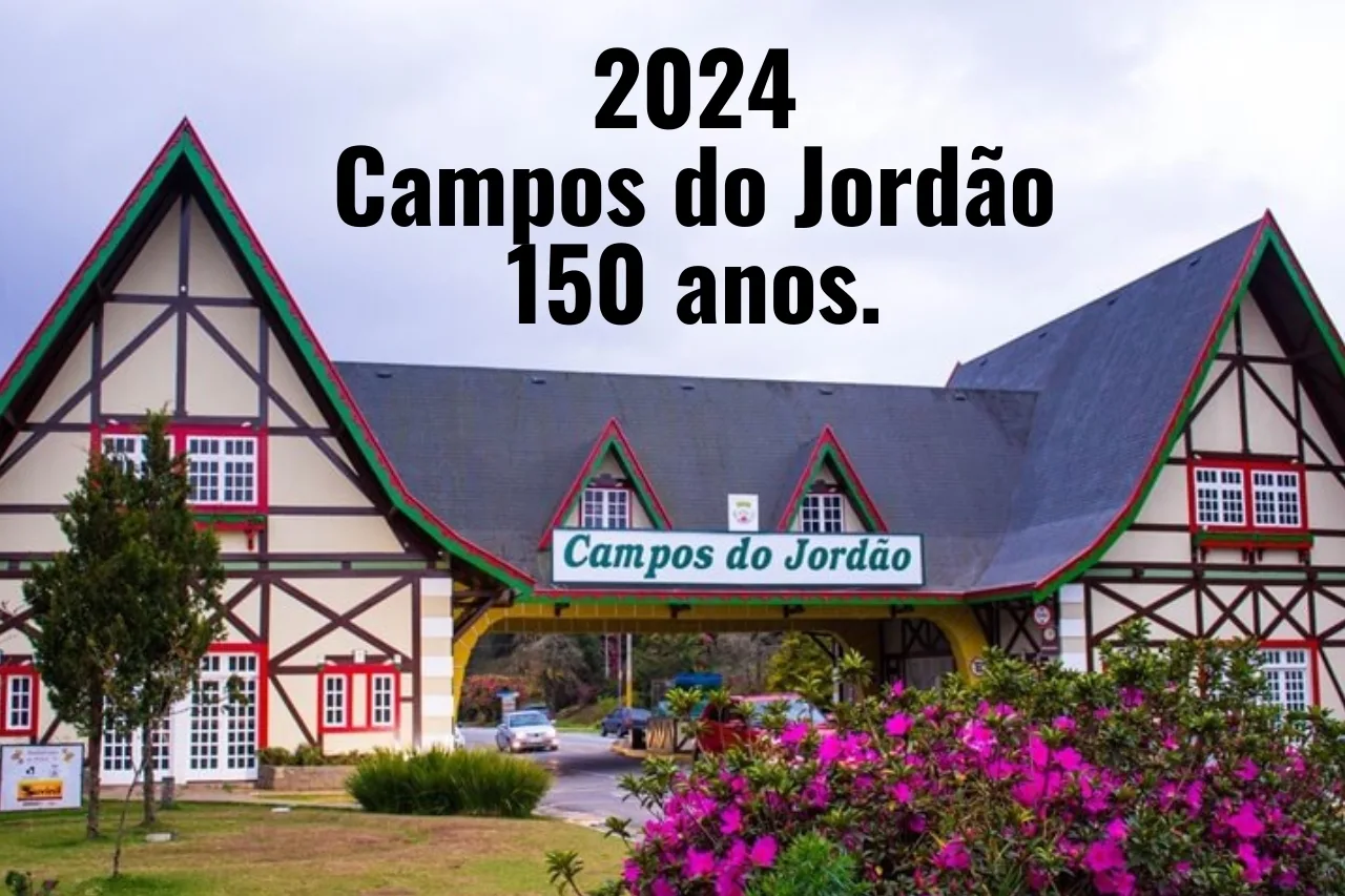 2024: Campos do Jordão Celebrará 150 Anos com Atividades e Festividades Excepcionais