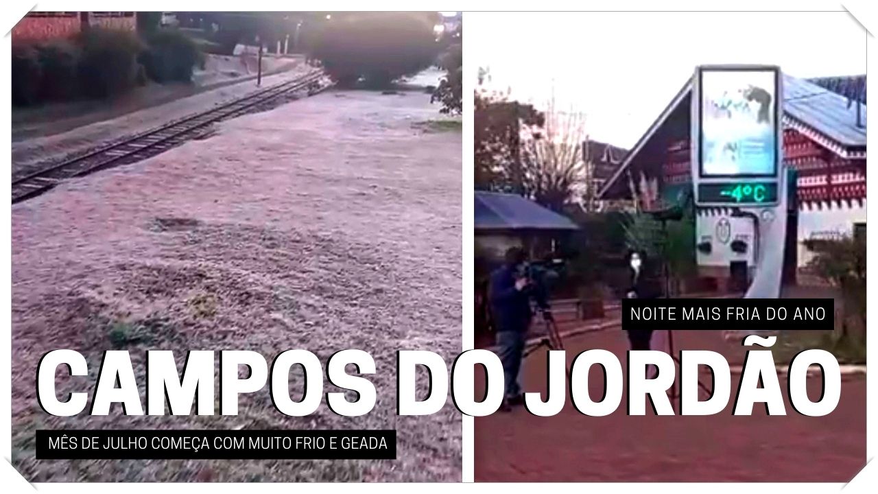 Julho começa com frio intenso e Geada em Campos do Jordão