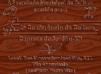 1ª Conferencia de Cultura de Campos do Jordão, participe!