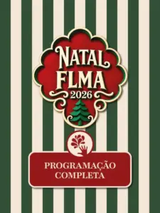 Abertura do Natal FLMA 2026
