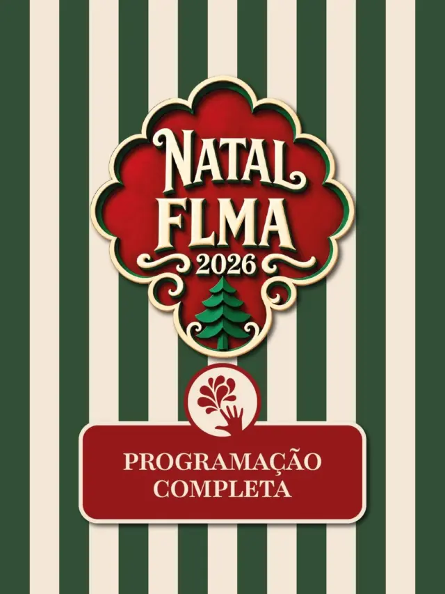 Abertura do Natal FLMA 2026