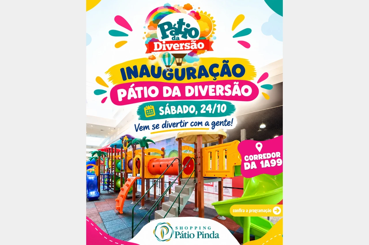 Arte do Shopping Pátio Pinda anuncia a inauguração do Pátio da Diversão em 24 de outubro, com imagem do brinquedão.
