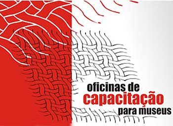Oficina Capacitação para Museus