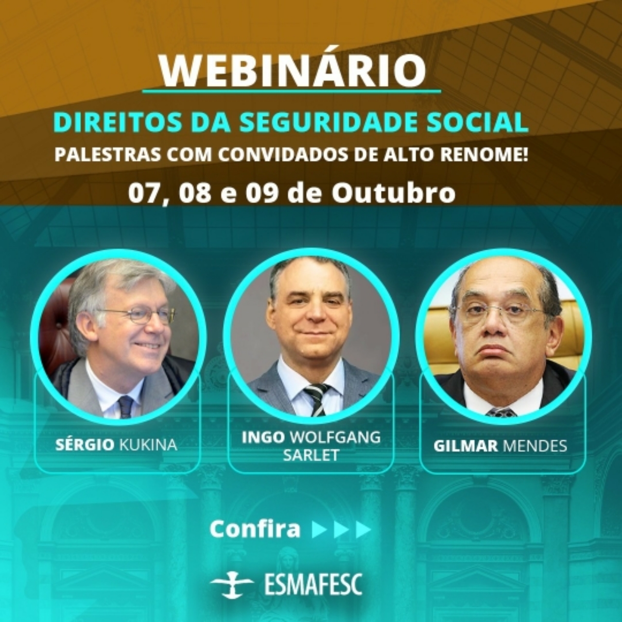 Ministros do STF, do STJ, desembargadores, juízes federais e juristas participam de webinário gratuito sobre Direitos da Seguridade Social