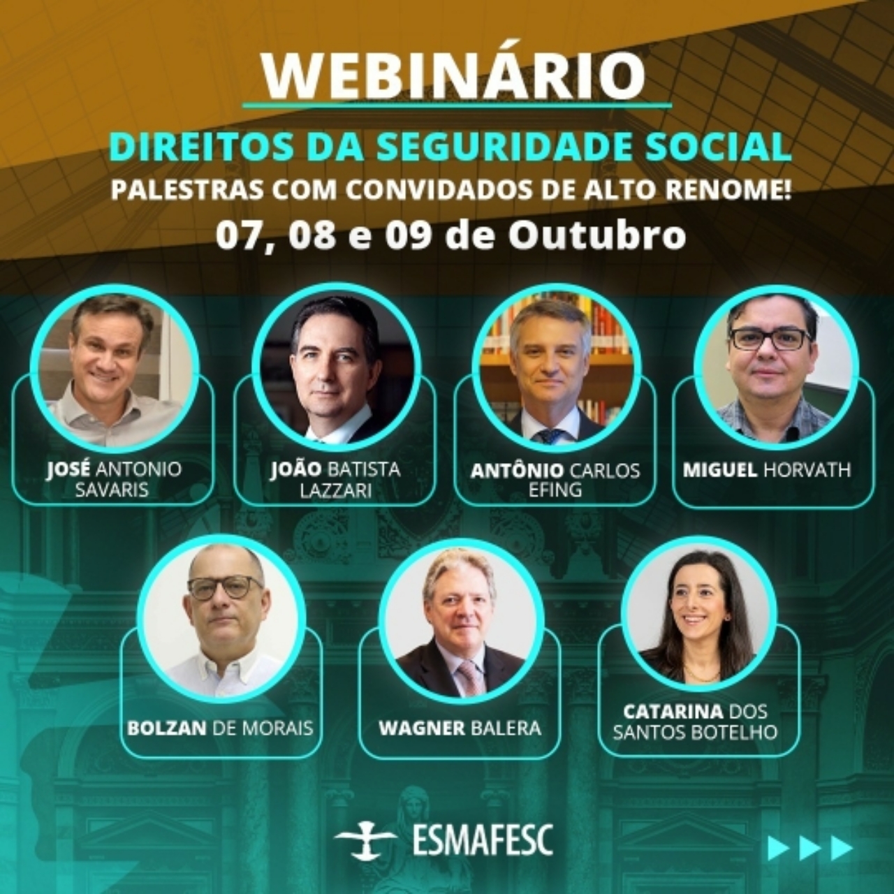 Ministros do STF, do STJ, desembargadores, juízes federais e juristas participam de webinário gratuito sobre Direitos da Seguridade Social
